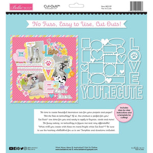 Bella Blvd - Cut-Outs - Meow, You're Cute