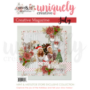 Uniquely Creative - Mint & Mistletoe Inspiration Magazine - July 2025