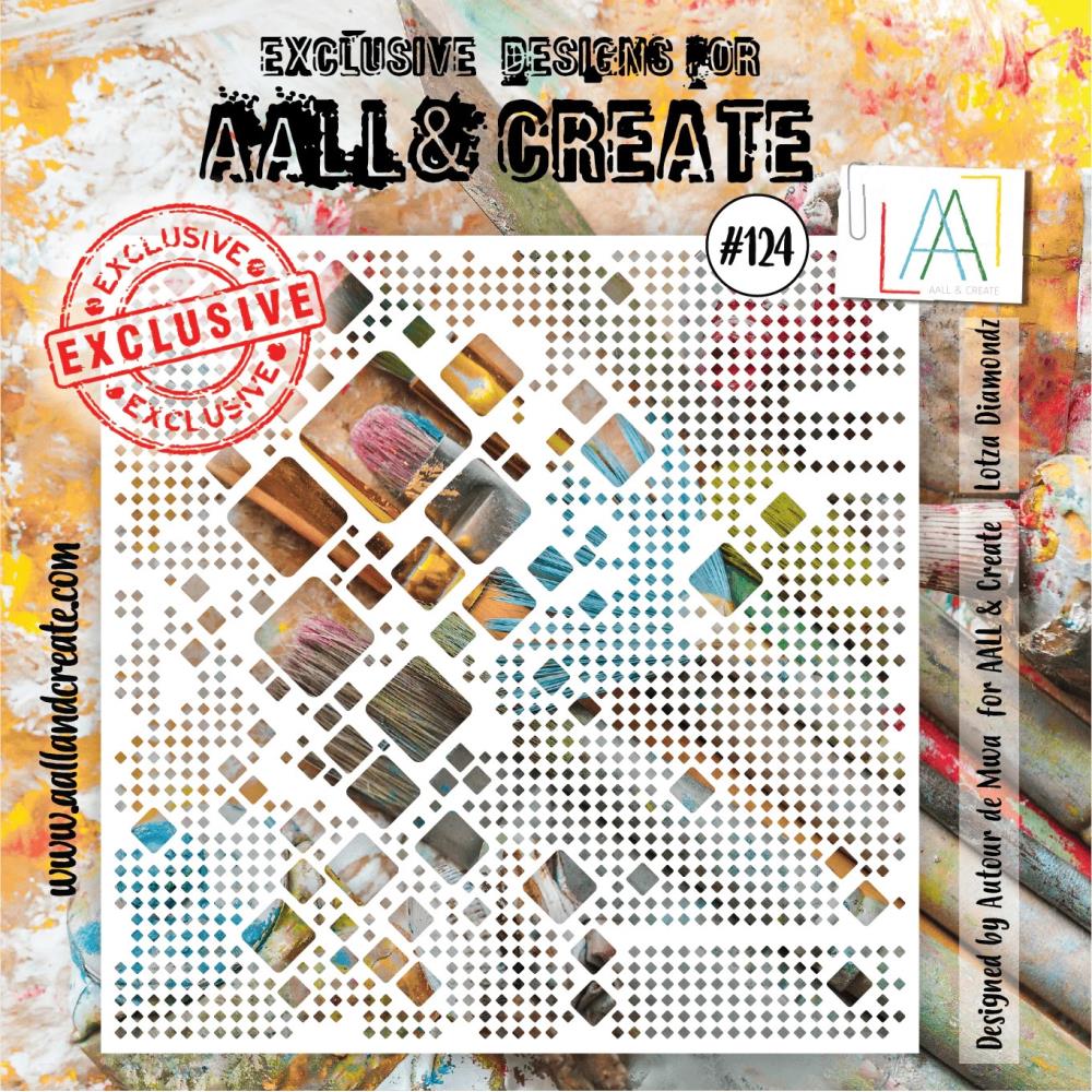 AALL And Create 6x6 Stencil - Lotza Diamongz #124