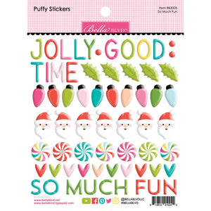 Bella Blvd - Merry Mingle Puffy Stickers - So Much Fun