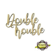 2Crafty - Double Trouble Title