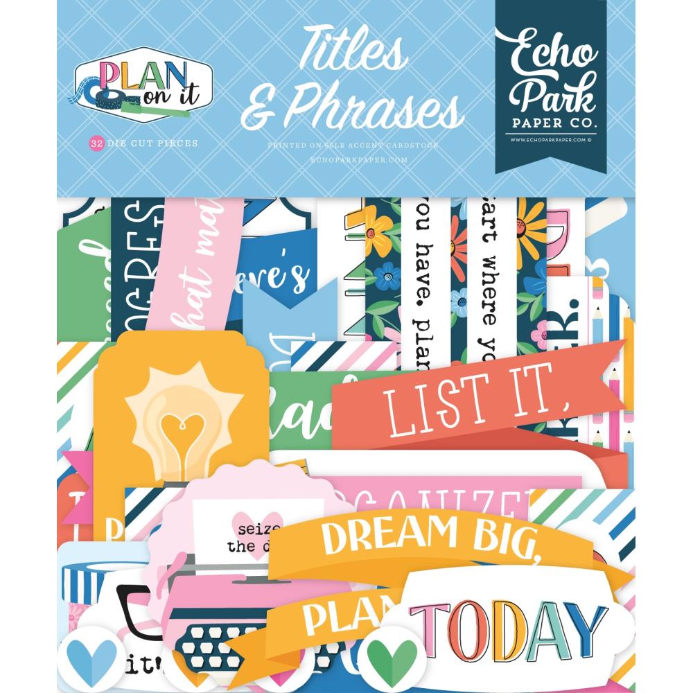 Echo Park - Plan On It Titles & Phrases Die Cuts 32/Pkg