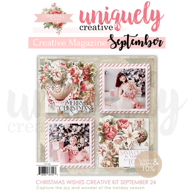 Uniquely Creative - Christmas Wishes Creative Magazine - Sept 2024