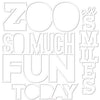 Bella Blvd - Zoo Day Cut Outs - So Much Fun