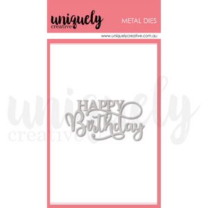 Uniquely Creative - Cardmaking Happy Birthday Die