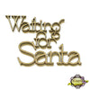 2Crafty - Waiting for Santa Title