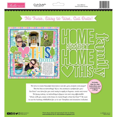 Bella Blvd - Cut-Outs - Love Grows Here - Home Sweet Home