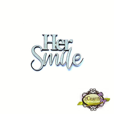 2Crafty - Her Smile