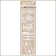 Celebr8 Matt Board - The World Looks Brighter with Your Smile