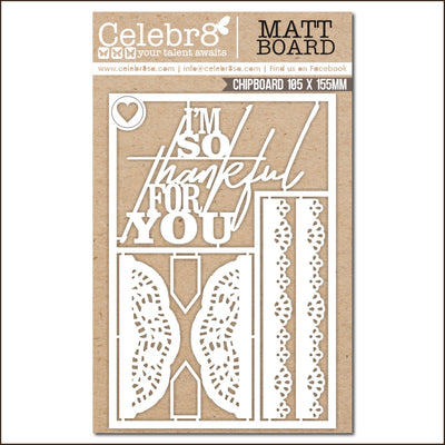 Celebr8 Matt Board - Thankful for You