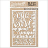 Celebr8 Matt Board - Just Be You - One of a Kind