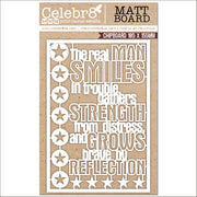Celebr8 Matt Board - Alpha - The Real Man Smiles