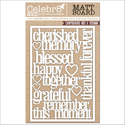 Celebr8 Matt Board - Cherished Memories - Words