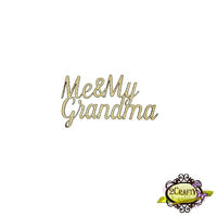 Me & My Grandma Title