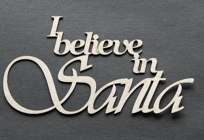 I Believe in Santa Title