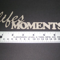 Life's Moments