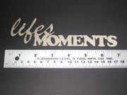 Life's Moments