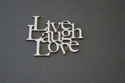 Live Love Laugh