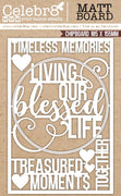 Celebr8 Matt Board - Blessed Life - Living Our Best Life