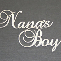 Nana's Boy