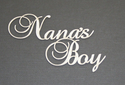 Nana's Boy