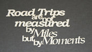 Road Trips Phrase