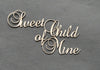 Sweet Child of Mine Title