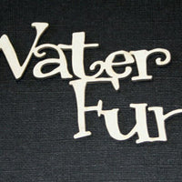 Water Fun