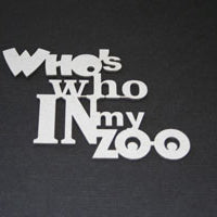 Who's Who in my Zoo