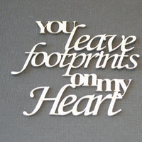 You Leave Footprints