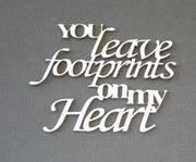 You Leave Footprints